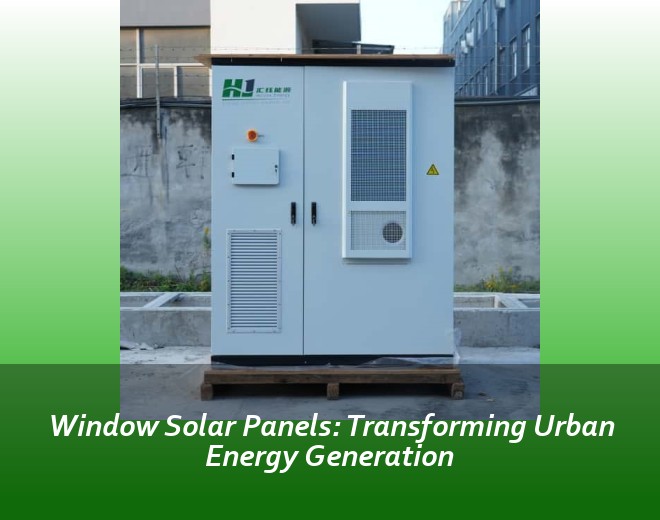 Window Solar Panels: Transforming Urban Energy Generation
